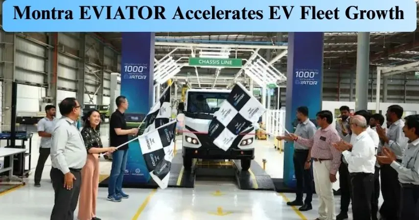 Montra EVIATOR Accelerates EV Fleet Growth